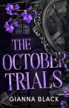 The October Trials