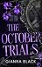 The October Trials by Gianna Black