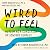 Wired to Feel: Autism as a ...