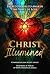 Christ Illumined: Sacred St...