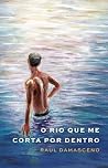 O Rio Que Me Cort...