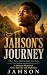 Jahson's Journey X: The Boy...