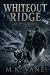 Whiteout Ridge by M. K. Vane