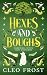 Hexes and Boughs