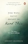 You Were Never Me...