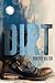 Dirt by Hunter Hilton