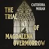 The Trial of Magd...