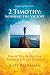 2 Timothy: Winning the Victory - Second Edition