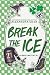 Break the Ice: A Dark MMF H...