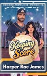 Keeping Score (Mango Bay, #3) Keeping Score (Mango Bay, #3)