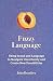 Fuzzy Language: Using Sound...