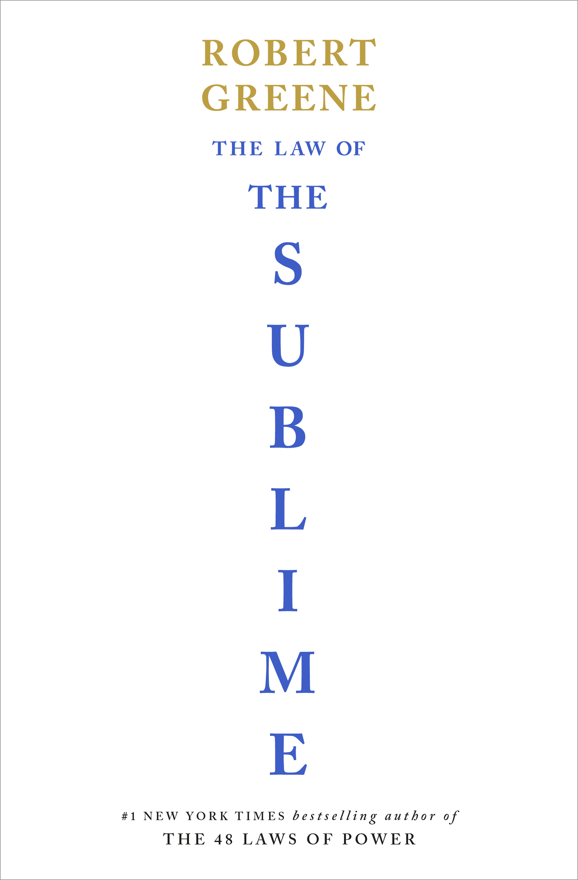 The Law of the Sublime