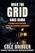 When the Grid Goes Down: A ...