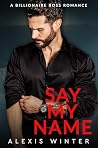 Say My Name: A Bi...