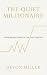 The Quiet Millionaire: 9 Da...