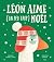 Léon aime (un peu trop) noël