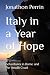 Italy in a Year of Hope by Jonathon A. Perrin