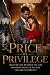 The Price of Privilege