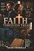 Faith Through Trial: The Co...