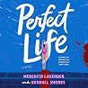 Perfect Life