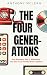The Four Generations: How B...