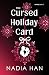 The Cursed Holiday Card: A ...