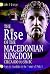 The Rise of the Macedonian ...