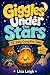 Giggles Under the Stars: 12...