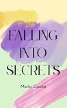 Falling into Secrets