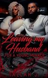 Leaving My Husban...