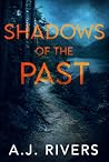 Shadows of the Past
