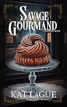 Savage Gourmand