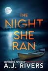 The Night She Ran