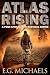 Atlas Rising: (Book 1 of A ...