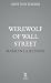 Werewolf of Wall Street