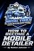 How to Become a Mobile Deta...