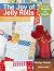 The Joy of Jelly Rolls: A C...