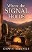 Where the Signal Holds: A C...