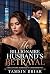 Her Billionaire Husband's Betrayal: A Billionaire Marriage in Crisis and Second Chance Grovel Romance (Billionaire Redemption and Grovel Book 1)