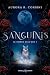 Sanguinis (Le ombre dell’Eos Vol. 1) (Italian Edition)