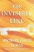 The Invisible Line: A Novel