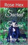 Sacred Flame: Lil...