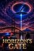 Horizon's Gate: The XI Saga Vol. I