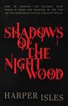 Shadows of the Ni...