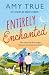 Entirely Enchanted: A cozy,...