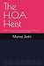 The H.O.A. Heist: How Ameri...