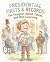 Presidential Firsts & Recor...