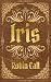 Iris (The Curse of the Guild Book 2)
