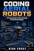 Coding Aerial Robots: A Practical Guide to Python Scripting for Unmanned Systems