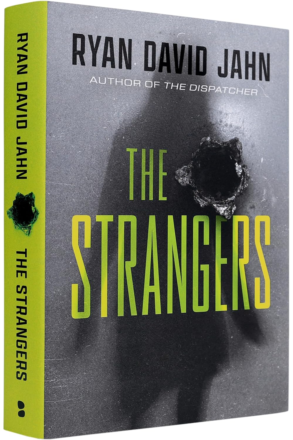 The Strangers (The Ian Hunt Series)